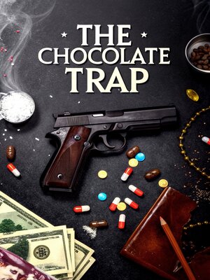 cover image of The Chocolate Trap